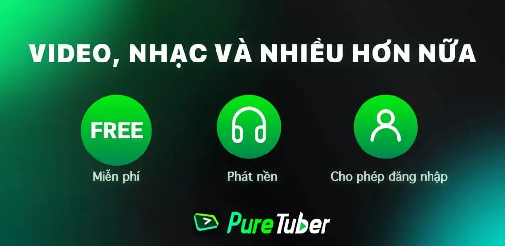 Pure Tuber - App nghe nhạc YouTube tắt màn hình phổ biến