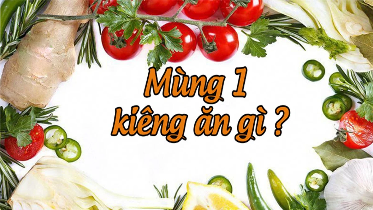 Những món ăn kiêng kỵ mùng 1 Tết 