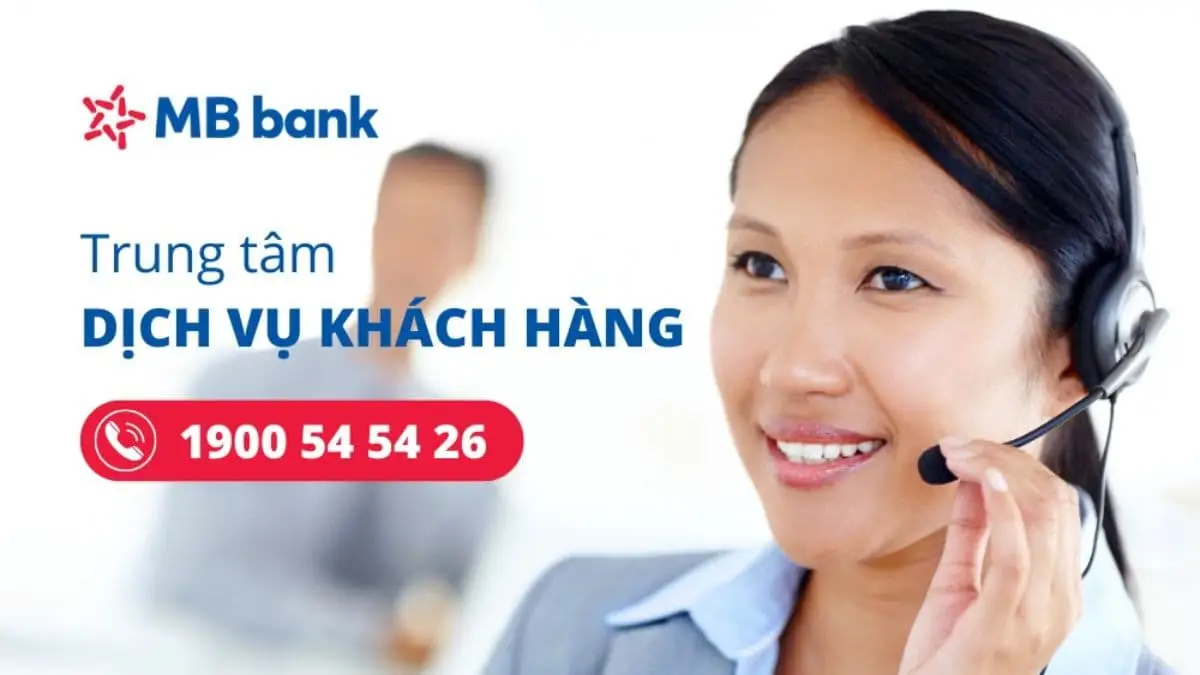 Tổng đài MB Bank| Hotline chăm sóc khách hàng toàn quốc