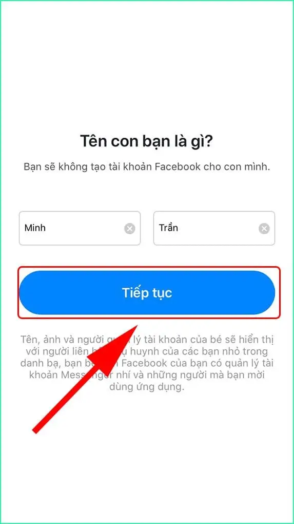 Nhập họ và tên của bé rồi nhấn Tiếp tục 